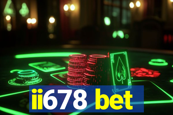 ii678 bet